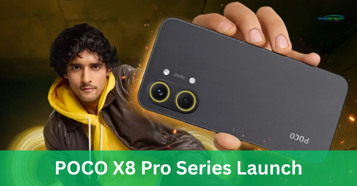 Poco X8 Pro Max भारत में लॉन्च हो चुका है और इसमें 9000mAh तक की बड़ी बैटरी और 100W फास्ट चार्जिंग दी गई है।
